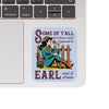 Some of Y’all Earl Sticker