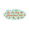 In my Grandma Era Sticker