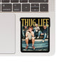 Thug Life Sticker