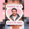 Daddy is a State of Mind Sticker