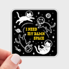 I Need My Damn Space Cat Sticker