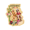 Goodbye Earrrl Sticker