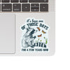 One of Those Days Raccoon Sticker