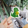 You Did It T-Rex Sticker