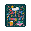 Support Public Libraries Sticker