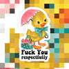 Fuck Off Respectfully Sticker